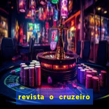 revista o cruzeiro acervo digital