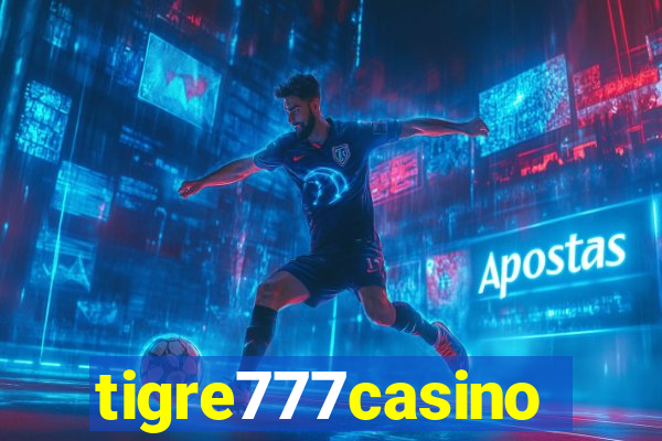 tigre777casino