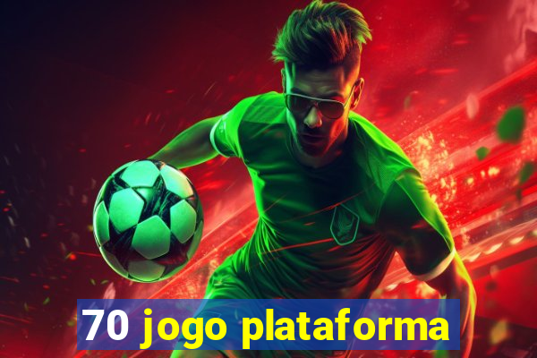 70 jogo plataforma