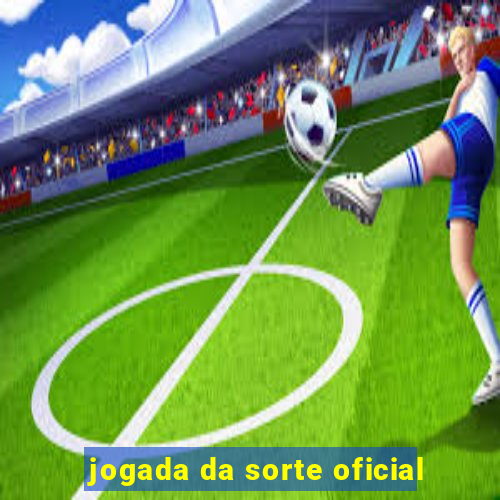 jogada da sorte oficial