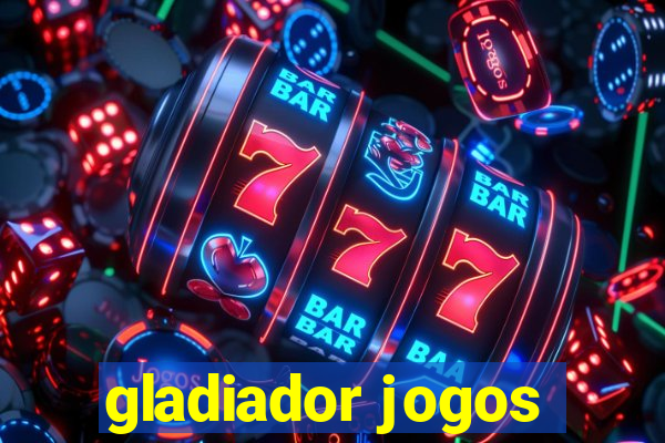 gladiador jogos