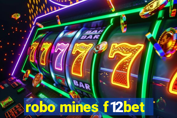 robo mines f12bet