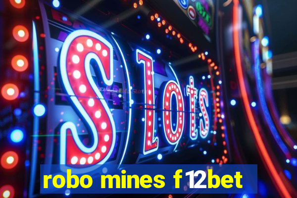 robo mines f12bet