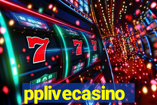 pplivecasino