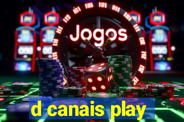 d canais play