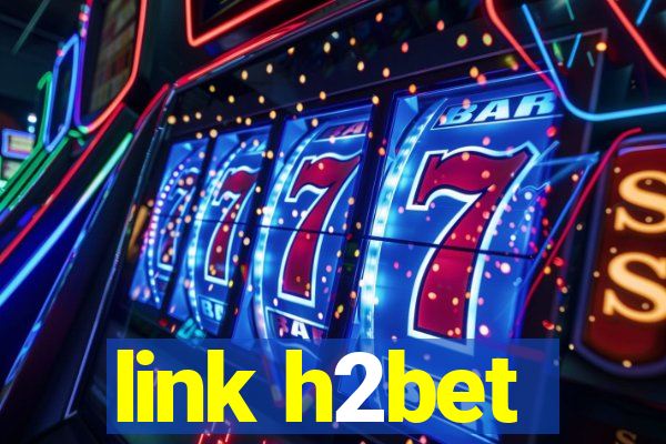 link h2bet