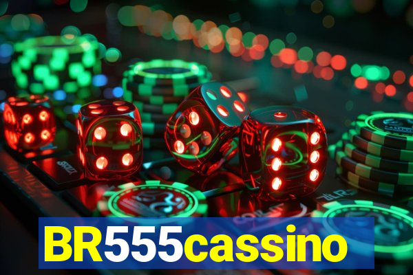 BR555cassino