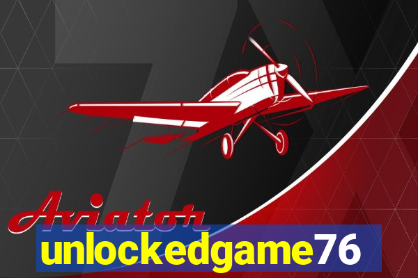 unlockedgame76