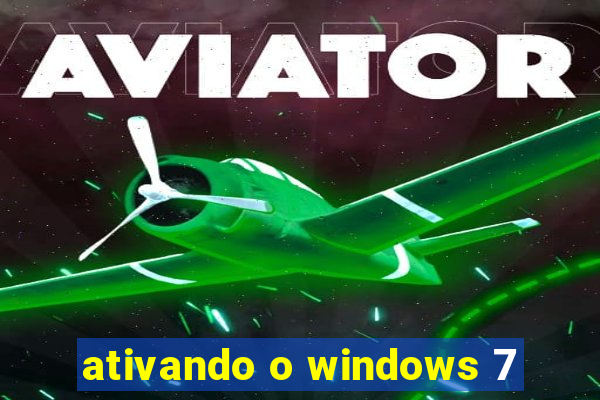 ativando o windows 7