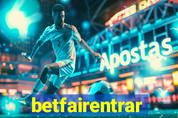 betfairentrar