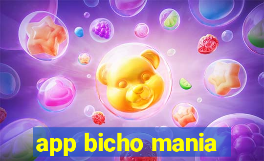 app bicho mania