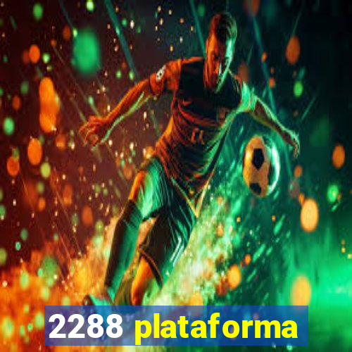 2288 plataforma