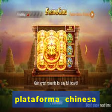 plataforma chinesa de slots