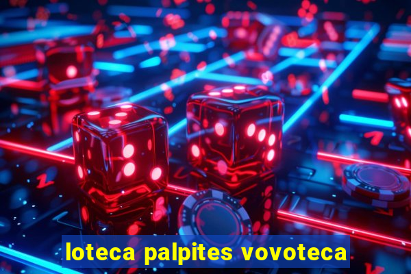 loteca palpites vovoteca