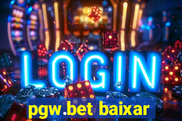 pgw.bet baixar