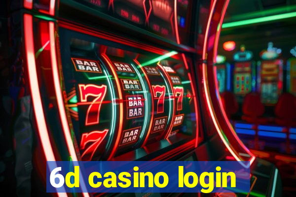 6d casino login