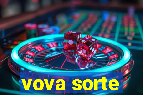 vova sorte