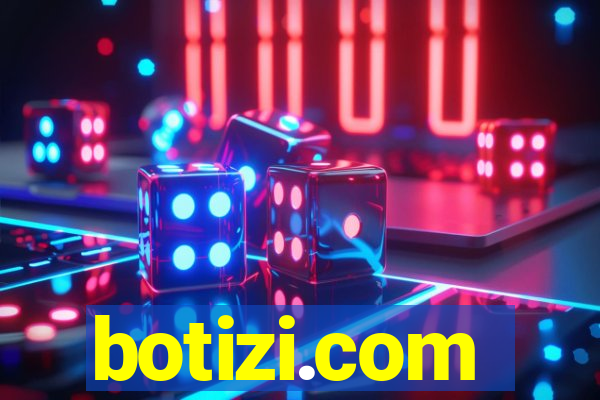 botizi.com