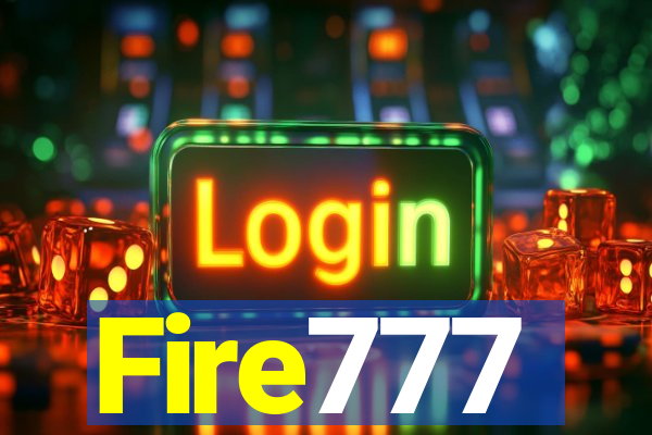 Fire777