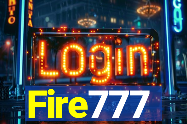 Fire777