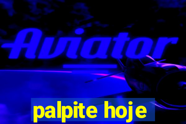 palpite hoje