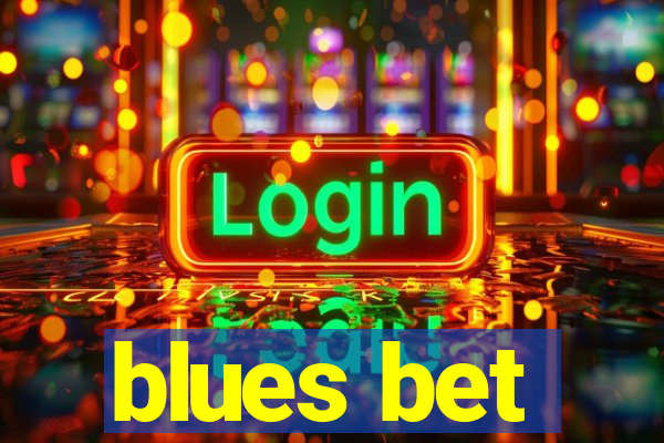 blues bet