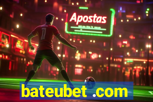 bateubet .com