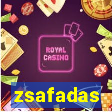 zsafadas