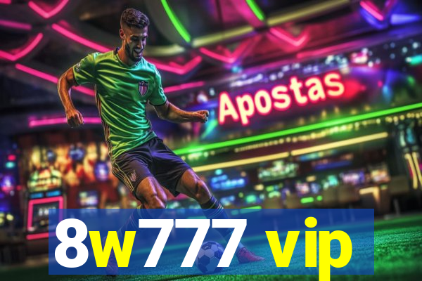 8w777 vip