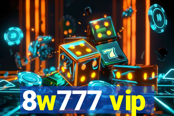 8w777 vip