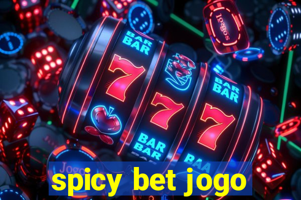 spicy bet jogo