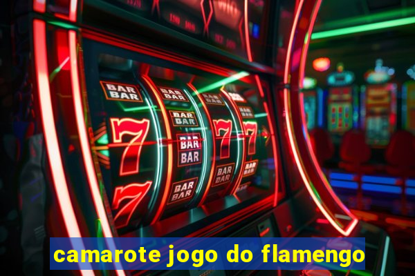 camarote jogo do flamengo