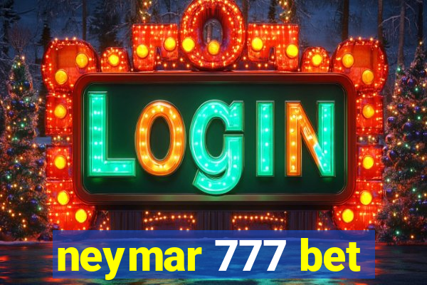 neymar 777 bet