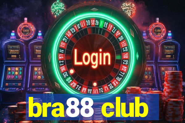 bra88 club