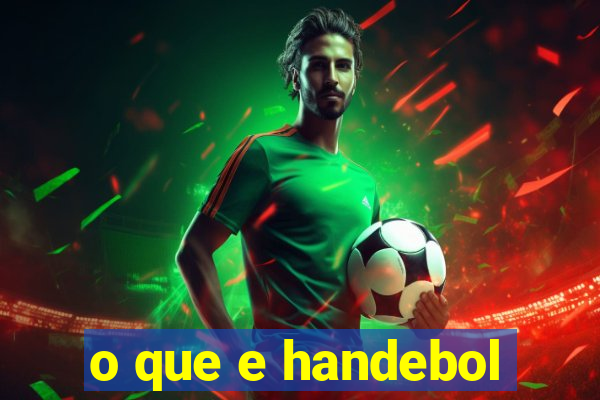 o que e handebol