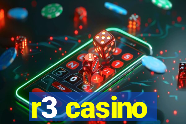 r3 casino