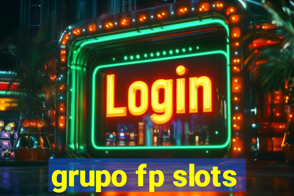 grupo fp slots