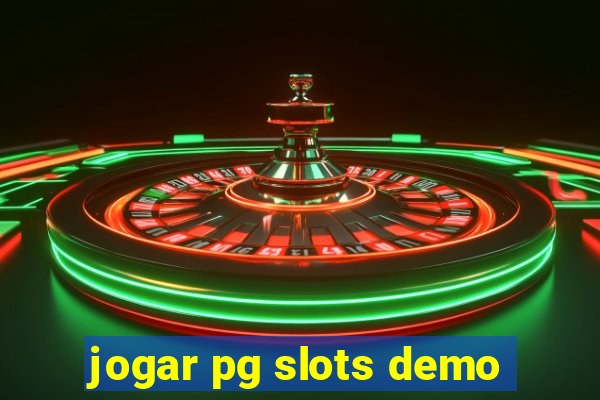 jogar pg slots demo