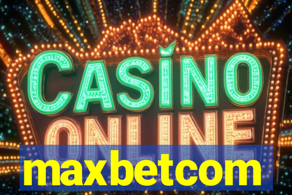 maxbetcom