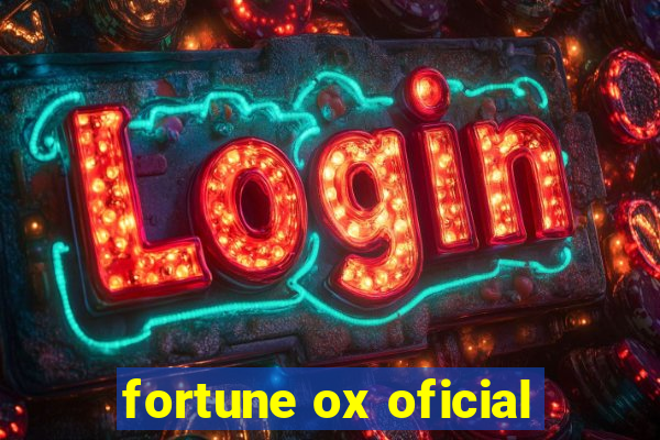 fortune ox oficial