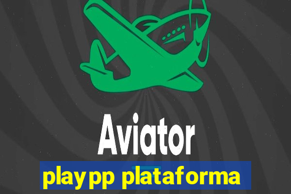 playpp plataforma