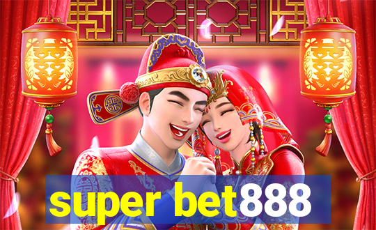 super bet888