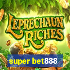 super bet888