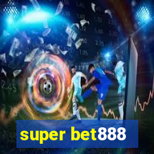 super bet888