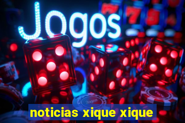 noticias xique xique