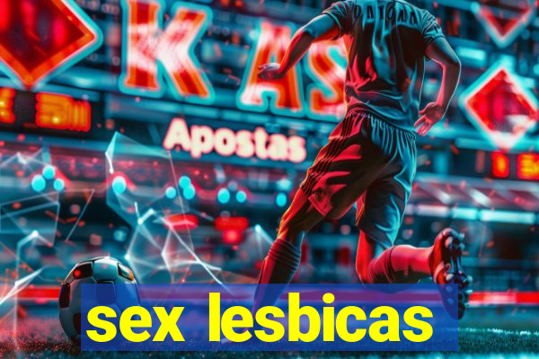 sex lesbicas