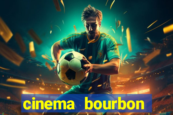 cinema bourbon ipiranga filmes em cartaz