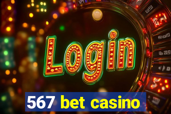 567 bet casino