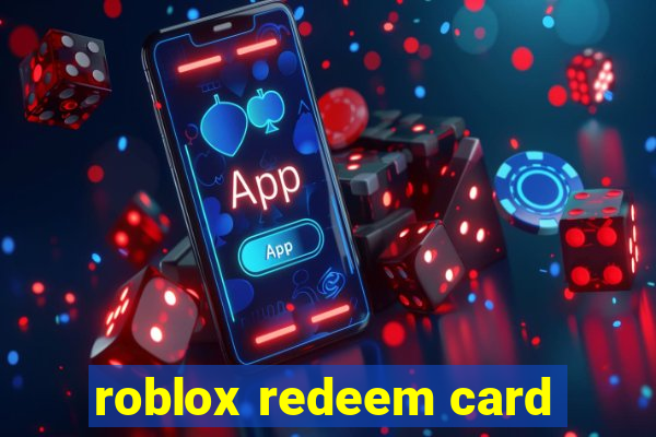 roblox redeem card