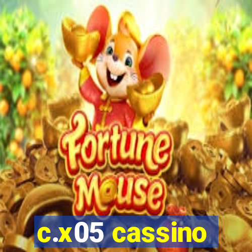 c.x05 cassino